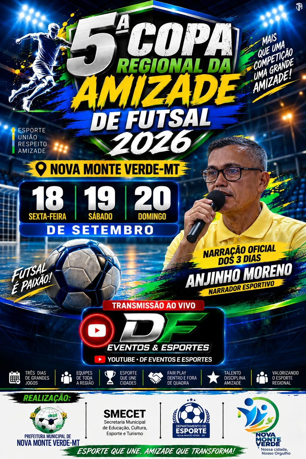 5ª Copa Regional da Amizade de Futsal movimenta Nova Monte Verde neste fim de semana.